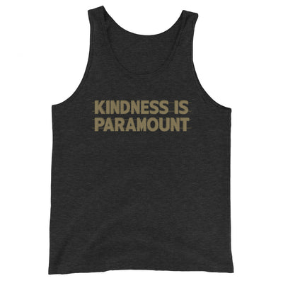 Kindness is Paramount - Unisex Tank Top