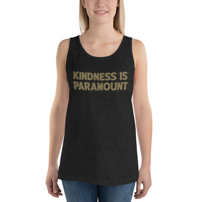 Kindness is Paramount - Unisex Tank Top