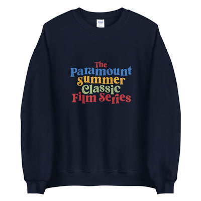 The Paramount Summer Classic Film Series 2021 - Crew Neck Sweatshirt